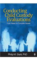 Conducting Child Custody Evaluations