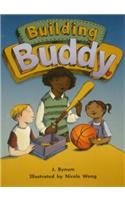 Small Book Grade K: Building Buddy(Rigby Literacy by Design)