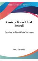 Croker's Boswell And Boswell