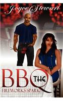 The Barbeque: Fireworks Spark(English)