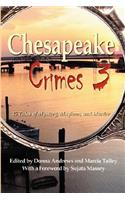 Chesapeake Crimes 3