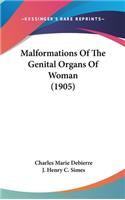 Malformations Of The Genital Organs Of Woman (1905)