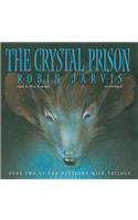 The Crystal Prison