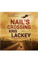 Nail's Crossing Lib/E