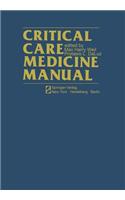 Critical Care Medicine Manual