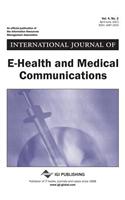International Journal of E-Health and Medical Communications, Vol 4 ISS 2