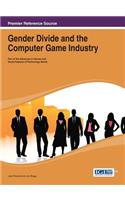 Gender Divide and the Computer Game Industry