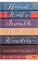 Harriet Wolf's Seventh Book of Wonders