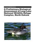 Preliminary Biological Assessment of Long Lake National Wildlife Refuge Complex, North Dakota