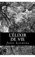 L'élixir de vie