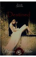 Destined