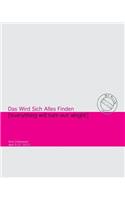 Das Wird Sich Alles Finden