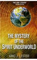 Mystery of the Spirit Underworld