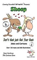 Sheep -- Don't That Just Get Your Goat ? -- Jokes and Cartoons: in Black + White