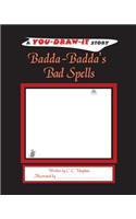 Badda-Badda's Bad Spells