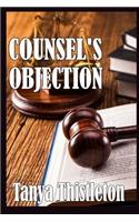 Counsel's Objection