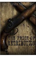 Price of Retribution