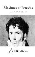 Maximes et Pensées