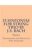 15 Sinfonias for String Trio by J.S. Bach (Viola)