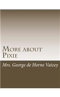 More about Pixie