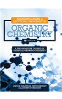 Solutions Manual and Additional Problems for Organic Chemistry