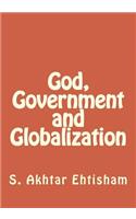 God, Government and Globalization