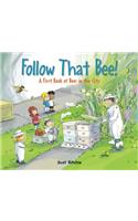Follow That Bee!