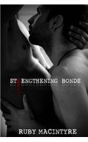 Strengthening Bonds
