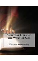 Spiritual Life and the Word of God