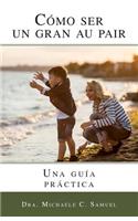Como ser un gran au pair