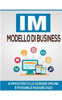 IM Modello Di Business: 8 Dimostrato Le Aziende Online è Possibile Iniziare Oggi