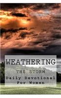 Weathering The Storm