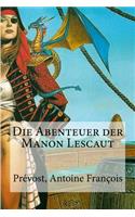 Abenteuer der Manon Lescaut