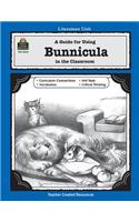 A Guide for Using Bunnicula in the Classroom: (Literature Units)