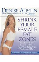 Shrink Your Female Fat Zones