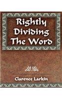 Rightly Dividing The Word: (English)