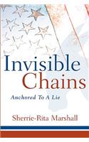 Invisible Chains