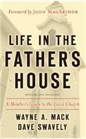 Life in the Father's House (Revised and Expanded Edition)