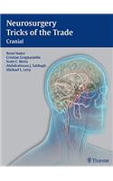 Neurosurgery Tricks of the Trade - Cranial