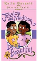 Jessica and Madison
