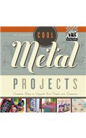 Cool Metal Projects: Creative Ways to Upcycle Your Trash Into Treasure