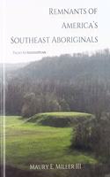 Remnants of America's Southeast Aboriginals