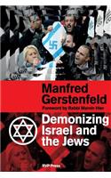 Demonizing Israel and the Jews