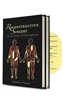 Reconstructive Surgery: Anatomy, Technique, and Clinical Application