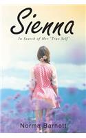 Sienna: In Search of Her 'True Self'