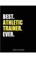 Best Athletic Trainer Ever 2020 Planner