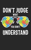 Don't Judge What You Don't Understand