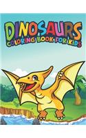 Dinosaurs Coloring Book For Kids: Fantastic Dinosaur Coloring Kids Book with 50 Diplodocus, Tyrannosaurus, Apatosaurus, Mosasaur, Protoceratops, Brachiosaurus, Triceratops and More! 