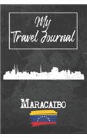My Travel Journal Maracaibo