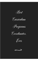 Best Curriculum Programs Coordinator. Ever: Funny Office Notebook/Journal For Women/Men/Coworkers/Boss/Business (6x9 inch)